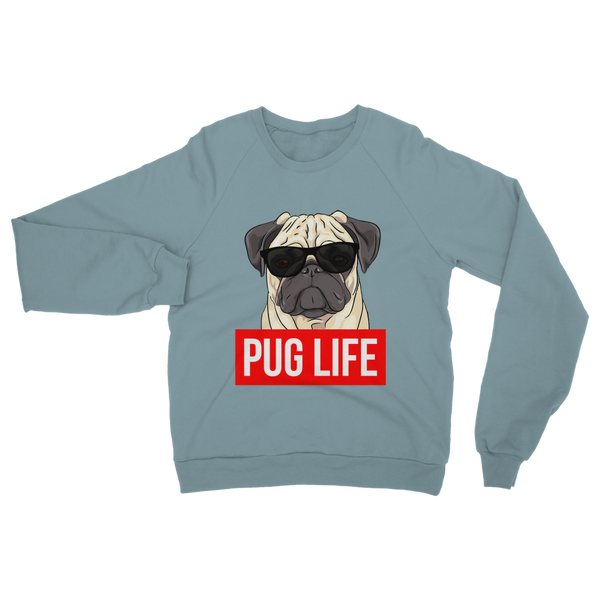 Pug Life - Pug Lover ﻿Classic Adult Sweatshirt