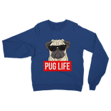 Pug Life - Pug Lover ﻿Classic Adult Sweatshirt Pug Life - Pug Lover ﻿Classic Adult Sweatshirt