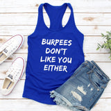 Gym Vest Burpees Don't Like You Either Tank Top | Gym Fitness Workout Tank Top Gym Vest Burpees Don't Like You Either Tank Top | Gym Fitness Workout Tank Top