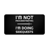I'm Not Procrastinating I'm Doing Side Quests RPG Fantasy Desk Mat | RPG Mouse Mat | Gaming Mouse Pad I'm Not Procrastinating I'm Doing Side Quests RPG Fantasy Desk Mat | RPG Mouse Mat | Gaming Mouse Pad
