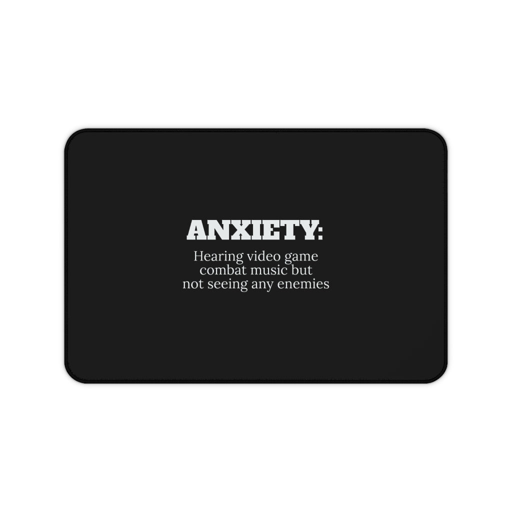 ANXIETY: Hearing Video Game Combat Music But Not Seeing Any Enemies RPG Fantasy Gaming Gamer Desk Mat | RPG Fantasy Mouse Mat | Gaming Gamer Mouse Pad Secondary image