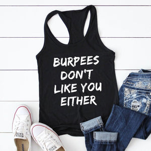 Gym Vest Burpees Don't Like You Either Tank Top | Gym Fitness Workout Tank Top Gym Vest Burpees Don't Like You Either Tank Top | Gym Fitness Workout Tank Top