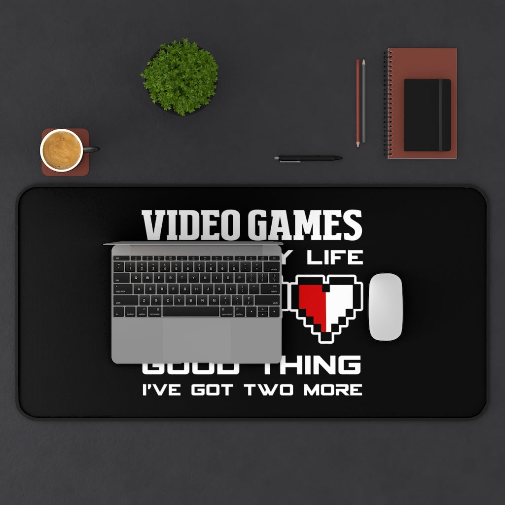 Video Games Ruined My Life Good Thing I Have Two More Desk Mat | RPG Mouse Mat | Fantasy Gaming Mouse Pad