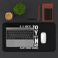 I Like To Party And By Party I Mean Stay In And Play Video Games RPG Fantasy Desk Mat | Gaming Mouse Mat | Gamer Mouse Pad