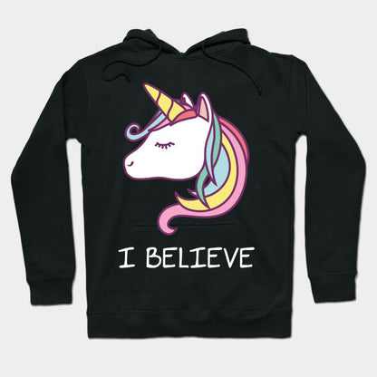 I Believe Unicorn Hoodie