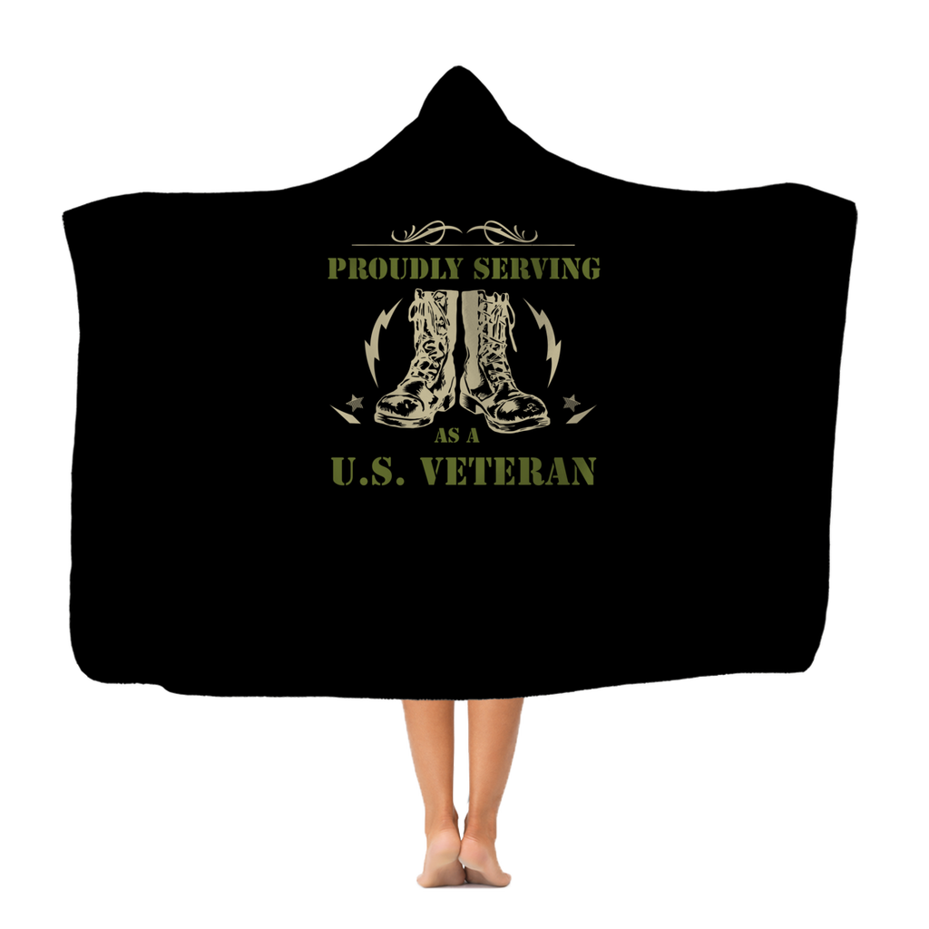 Proudly Serving As A US Veteran Classic Adult Hooded Blanket