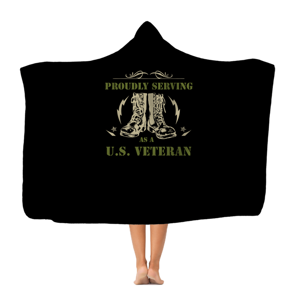 Proudly Serving As A US Veteran Classic Adult Hooded Blanket