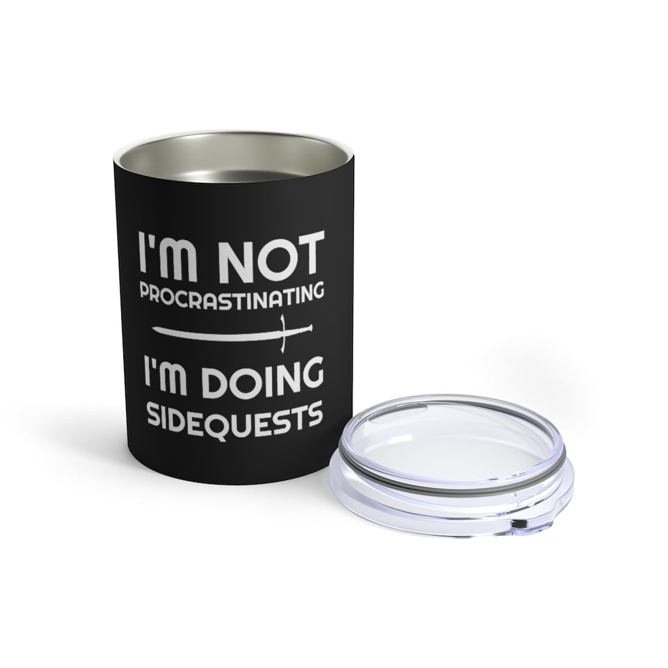 I'm Not Procrastinating I'm Doing Side Quests RPG 10 oz. Black Mug | Fantasy Gamer Gifts For Men Tumbler | RPG Gaming Tumbler 10oz