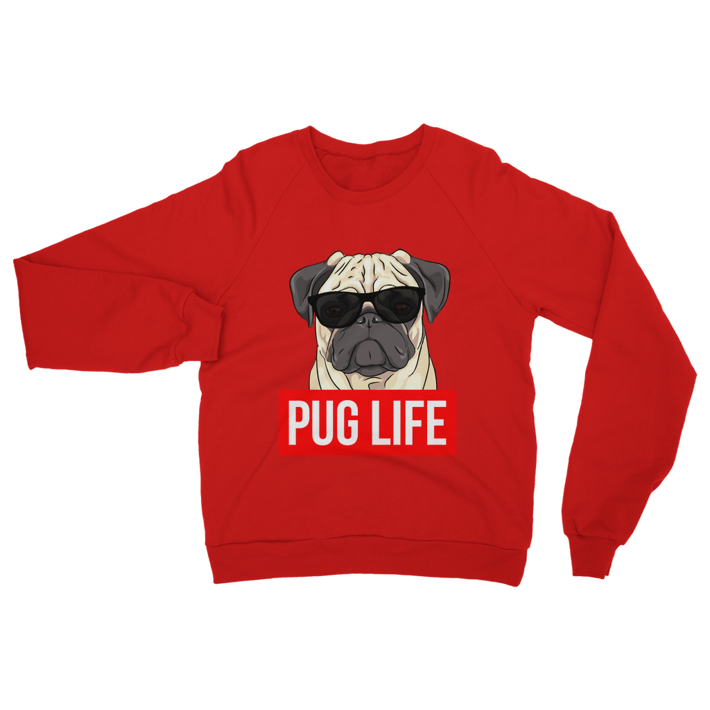 Pug Life - Pug Lover ﻿Classic Adult Sweatshirt