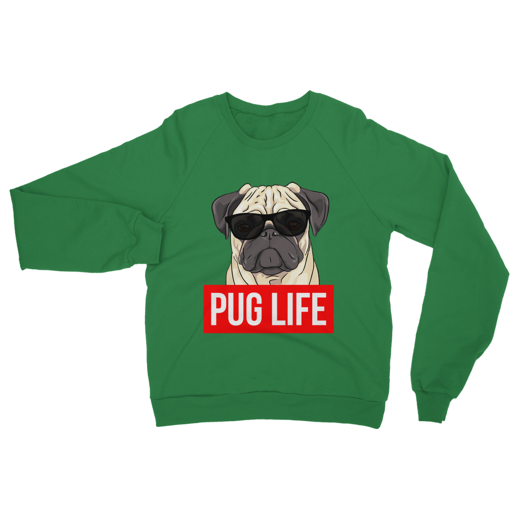 Pug Life - Pug Lover ﻿Classic Adult Sweatshirt