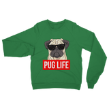 Pug Life - Pug Lover ﻿Classic Adult Sweatshirt Pug Life - Pug Lover ﻿Classic Adult Sweatshirt