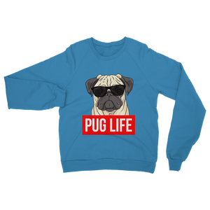 Pug Life - Pug Lover ﻿Classic Adult Sweatshirt Pug Life - Pug Lover ﻿Classic Adult Sweatshirt