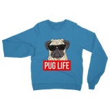 Pug Life - Pug Lover ﻿Classic Adult Sweatshirt Pug Life - Pug Lover ﻿Classic Adult Sweatshirt