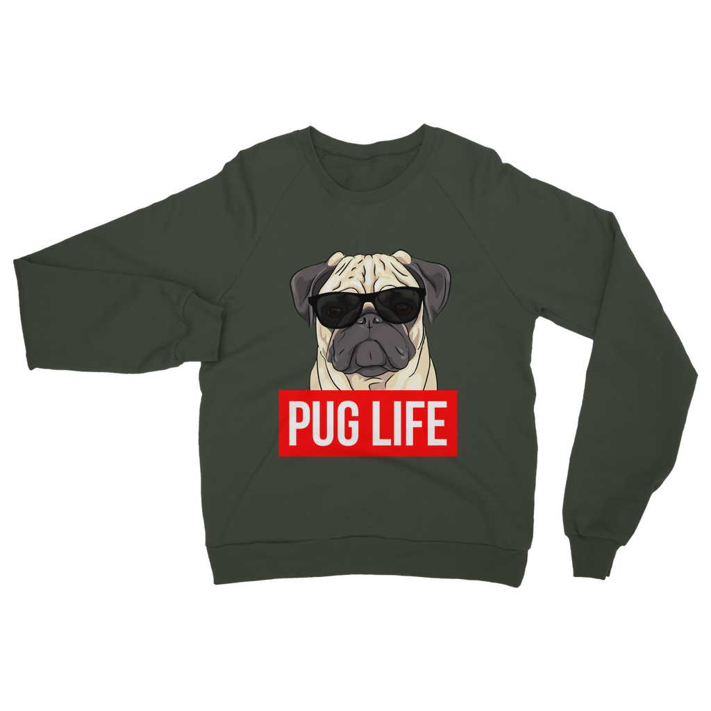 Pug Life - Pug Lover ﻿Classic Adult Sweatshirt