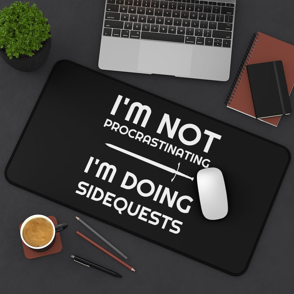 I'm Not Procrastinating I'm Doing Side Quests RPG Fantasy Desk Mat | RPG Mouse Mat | Gaming Mouse Pad