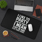 I Like To Party And By Party I Mean Stay In And Play Video Games RPG Fantasy Desk Mat | Gaming Mouse Mat | Gamer Mouse Pad