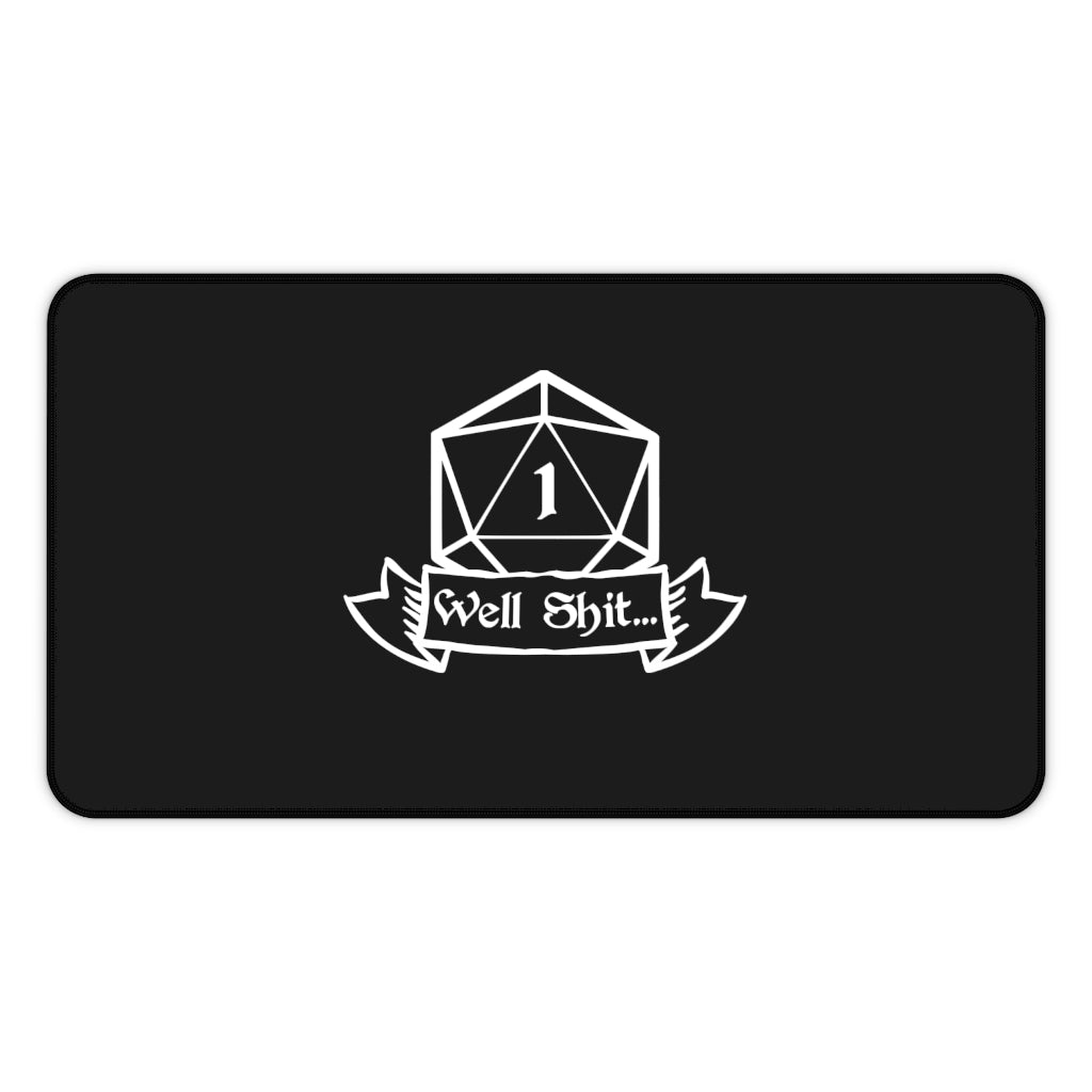 Well Shit Fantasy RPG Dice Mouse Pad | Dungeon Master Mouse Mat | Tabletop RPG Mouse Pad | Tabletop Games | RPG Pad | Role Playing Desk Mat