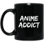 Anime Addict Anime Mug | Anime Gift Cup | Anime Coffee Mug | Anime Merch | 11oz Kawaii Mug