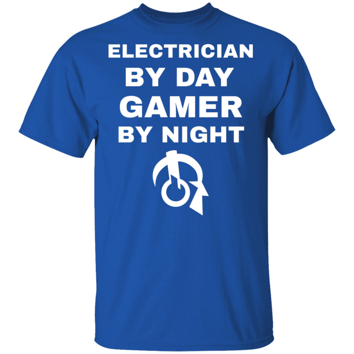 Electrician By Day Gamer By Night T-Shirt