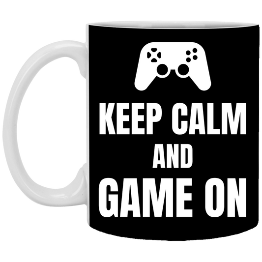 Keep Calm And Game On 11 oz. White Mug