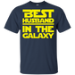 Best Husband In The Galaxy Shirt