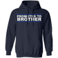 Promoted To Brother Hoodie