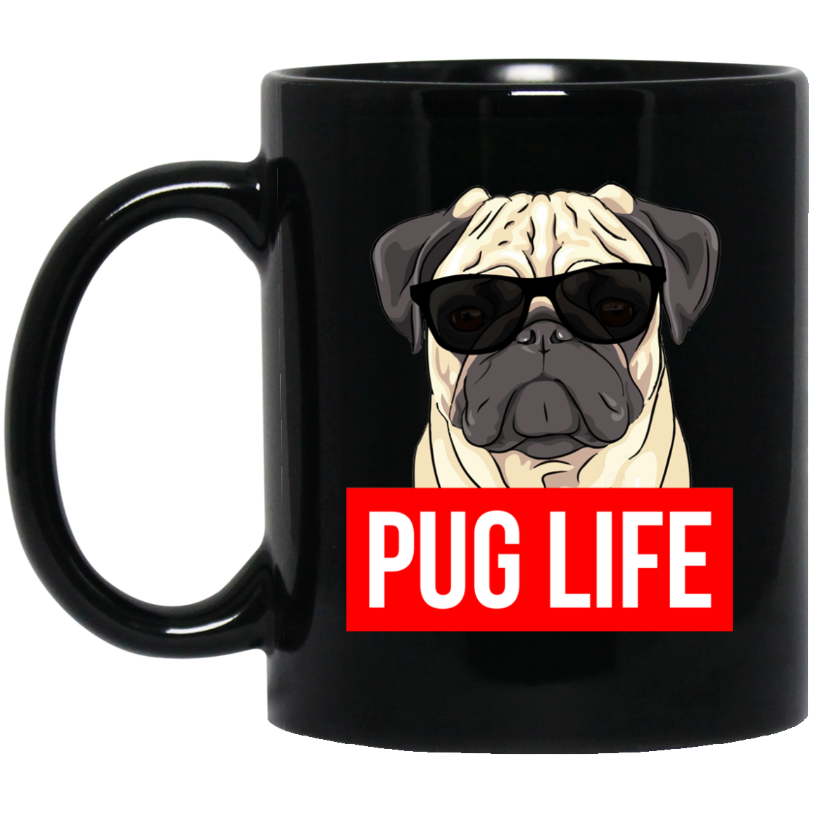 Pug Life 11 oz. Black Mug