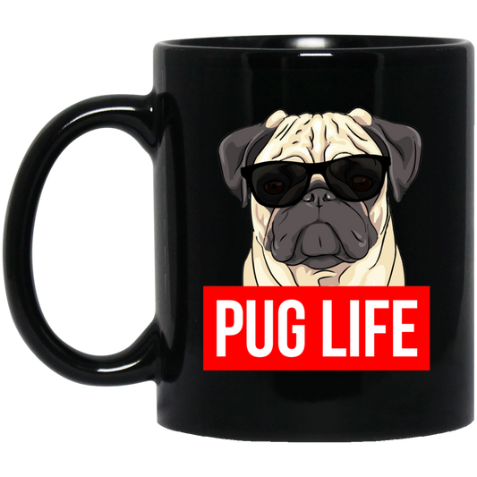 Pug Life 11 oz. Black Mug