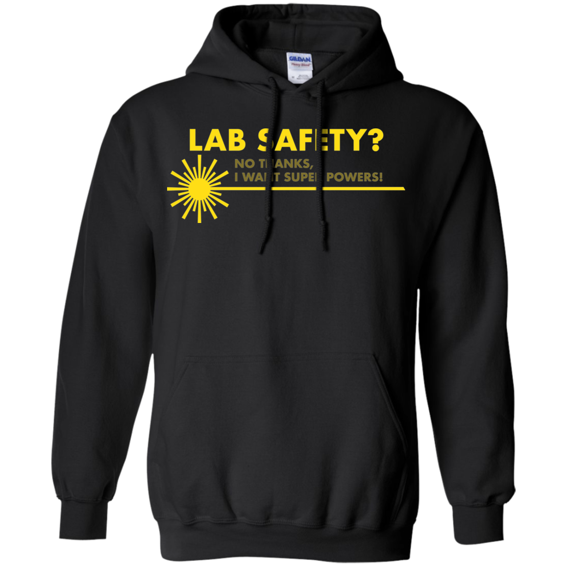 Screw Lab Safety I Want Superpowers Pullover Hoodie 8 oz. Secondary image