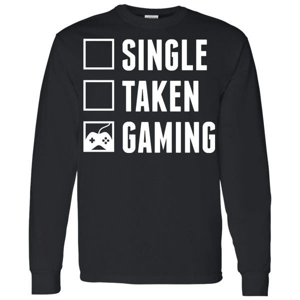 Single Taken Gaming - Video Gaming Shirt