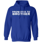 Promoted To Brother Hoodie