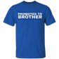 Promoted To Brother T-Shirt