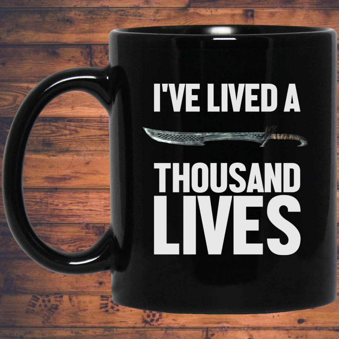 I've Lived A Thousand Lives 11 oz. Black Mug