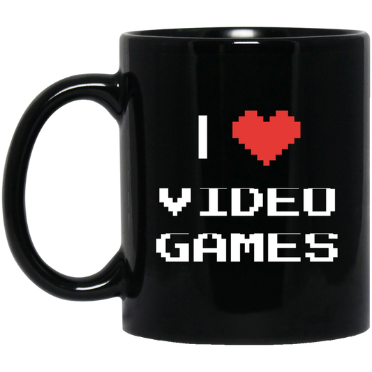 I Love Video Games 11 oz. Black Mug