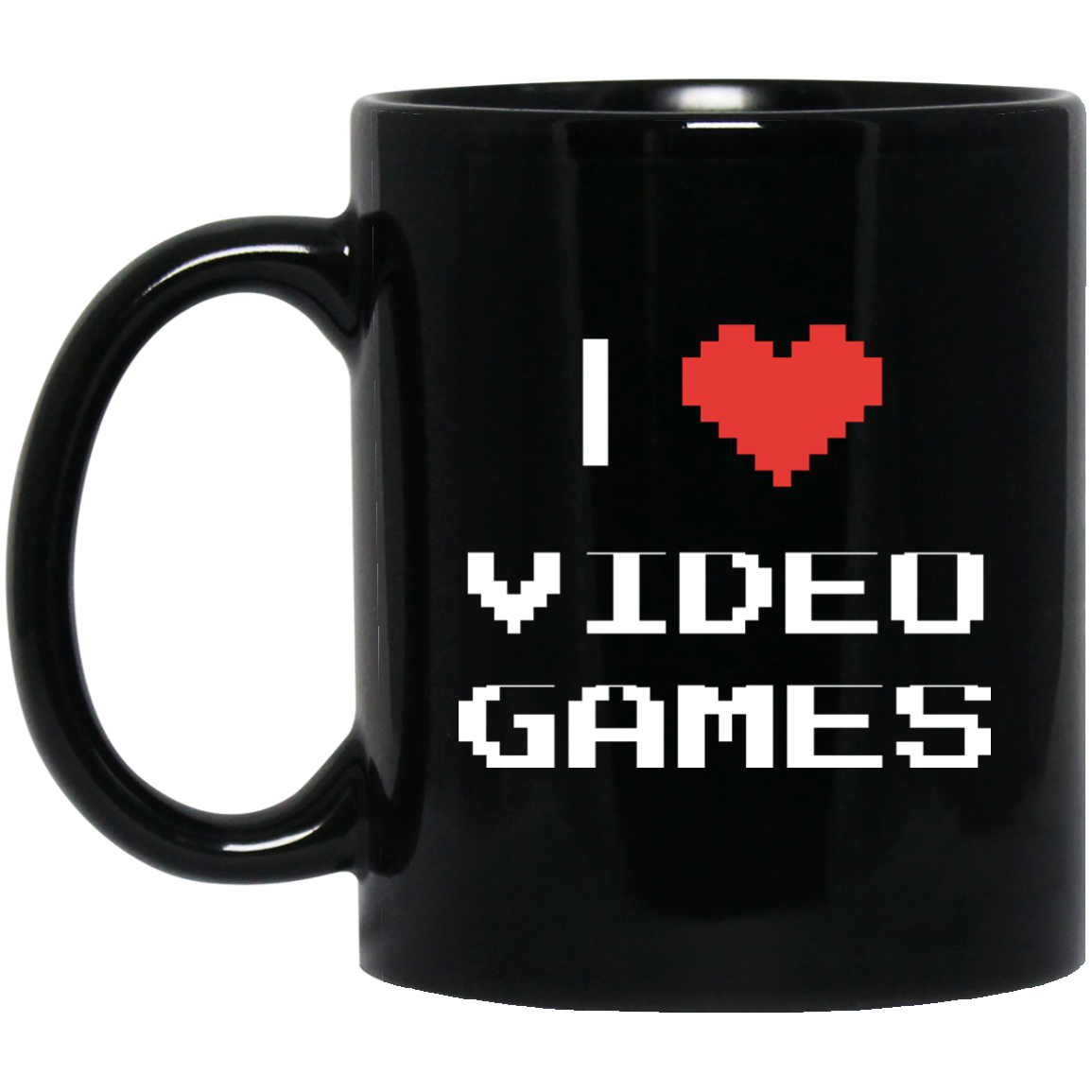 I Love Video Games 11 oz. Black Mug