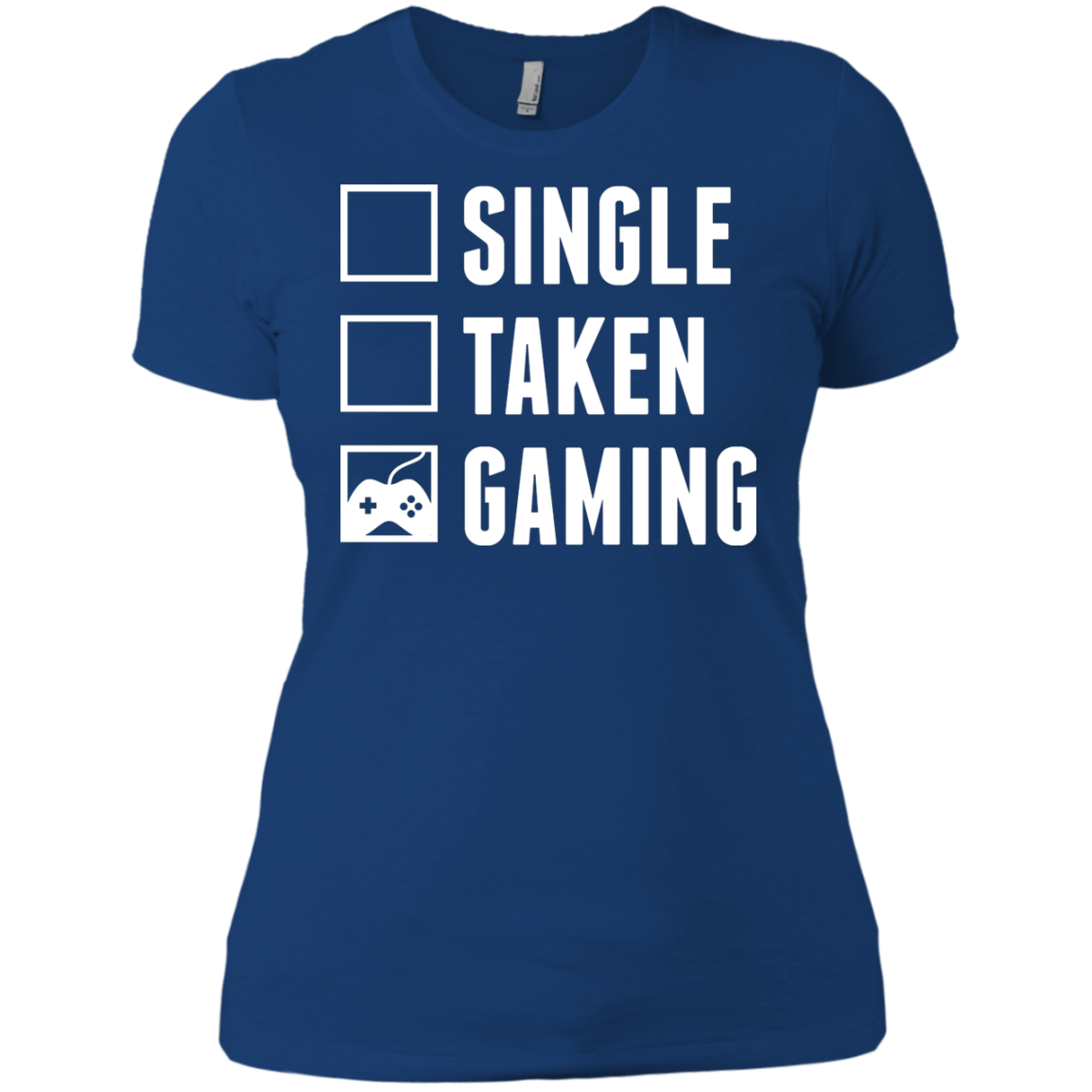 Single Taken Gaming - Video Gaming Shirt