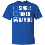 Single Taken Gaming - Video Gaming Shirt Single Taken Gaming - Video Gaming Shirt