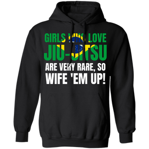 Girls Who Love Jiu-Jitsu Are Rare BJJ Brazilian Jiu-Jitsu Hoodie Girls Who Love Jiu-Jitsu Are Rare BJJ Brazilian Jiu-Jitsu Hoodie