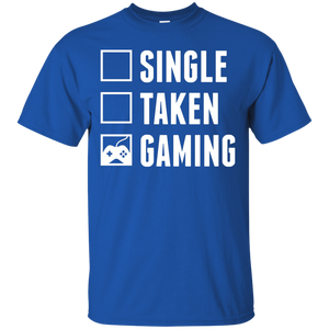 Single Taken Gaming - Video Gaming Shirt Single Taken Gaming - Video Gaming Shirt