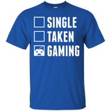 Single Taken Gaming - Video Gaming Shirt Single Taken Gaming - Video Gaming Shirt
