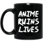 Anime Ruins Lives Anime Mug | Anime Gift Cup | Anime Coffee Mug | Anime Merch | 11oz Kawaii Mug