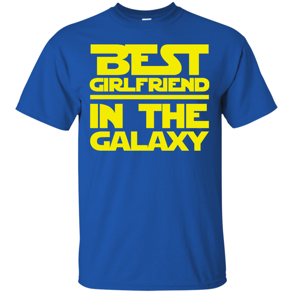 Best Girlfriend In The Galaxy Shirt