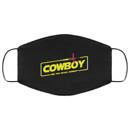 Cowboy See You Space Cowboy Face Mask