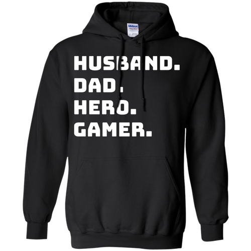 Husband Dad Hero Gamer - Video Gaming Pullover Hoodie 8 oz.