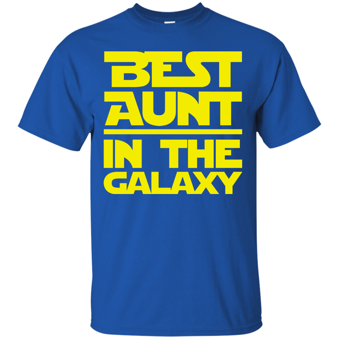 Best Aunt In The Galaxy Shirt