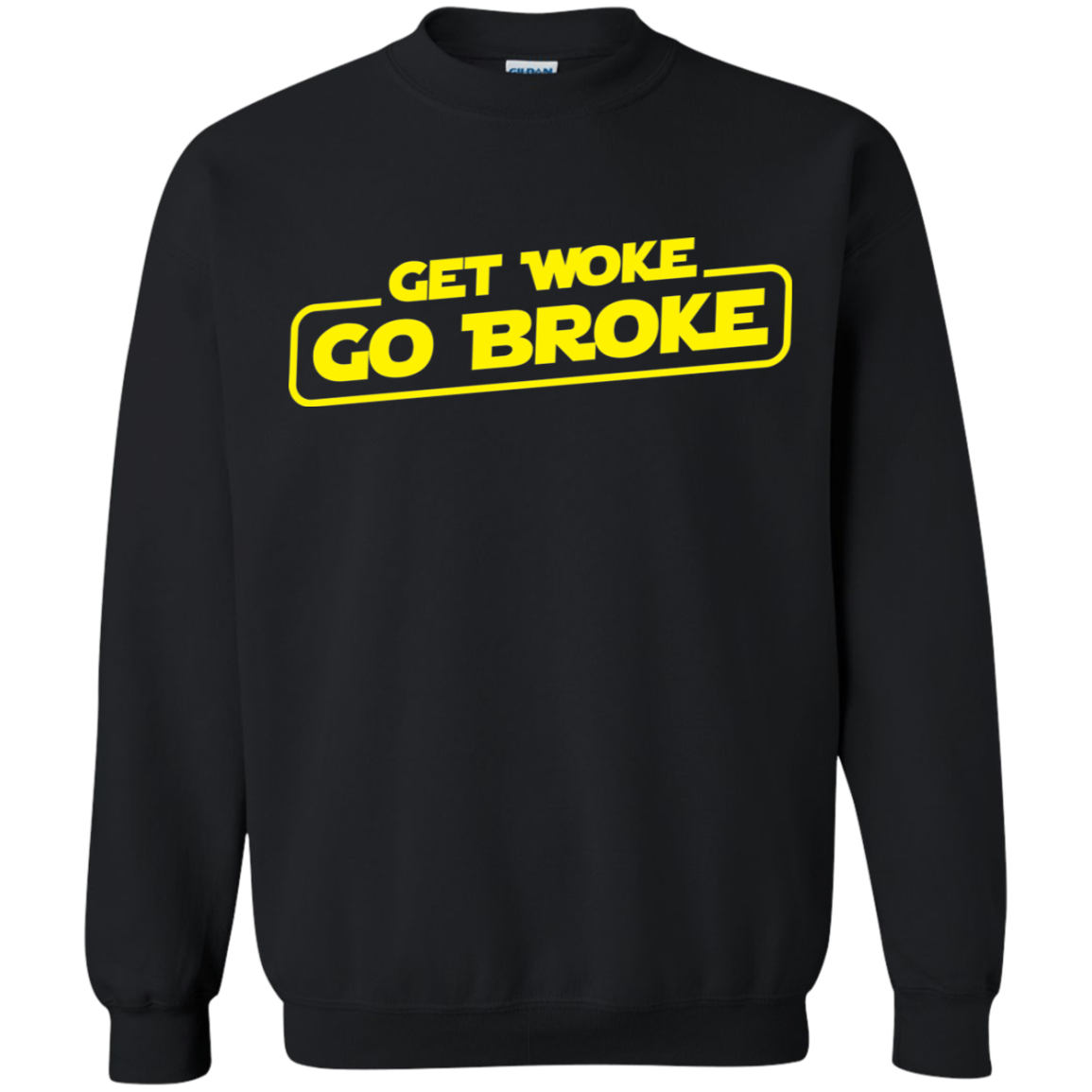Get Woke Go Broke Crewneck Pullover Sweatshirt  8 oz. Main image