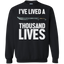 I've Lived A Thousand Lives Fantasy RPG Video Gaming Crewneck Pullover Sweatshirt  8 oz.