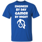 Engineer By Day Gamer By Night T-Shirt