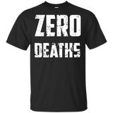 Zero Deaths Video Game Cotton T-Shirt Zero Deaths