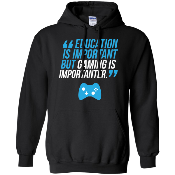 Education Is Important But Gaming Is Importanter Video Gaming Shirt